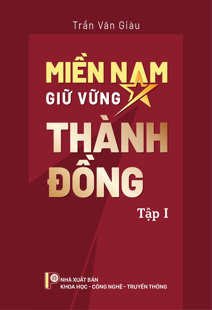 Miền Nam giữ vững thành đồng Tập I
