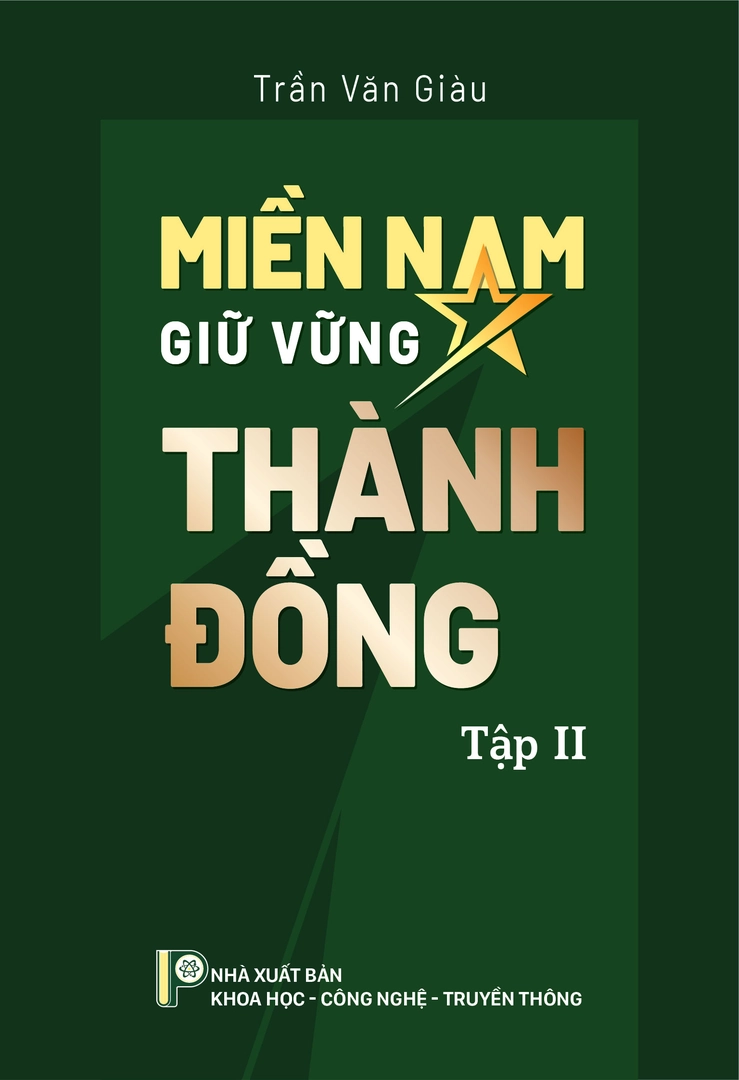 Miền Nam giữ vững thành đồng Tập II